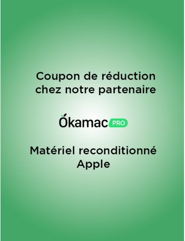Okamac - Coupon de réduction - Matériel reconditionné Apple