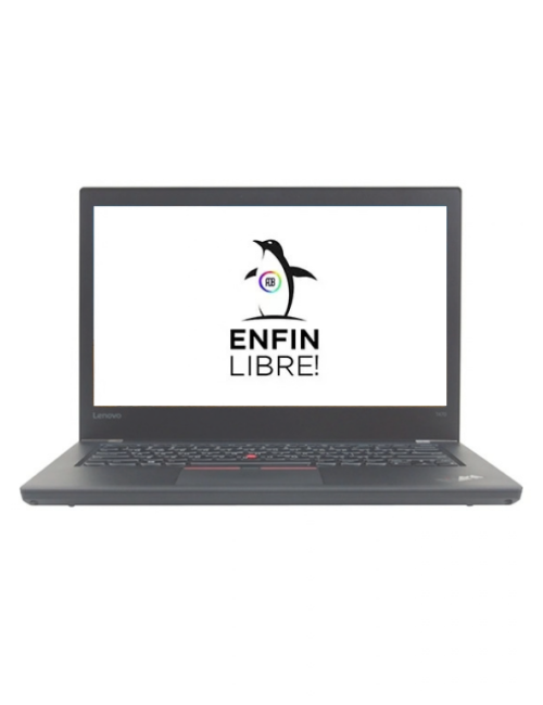Enfin libre ! Lenovo ThinkPad T470 - Core i5-6200U